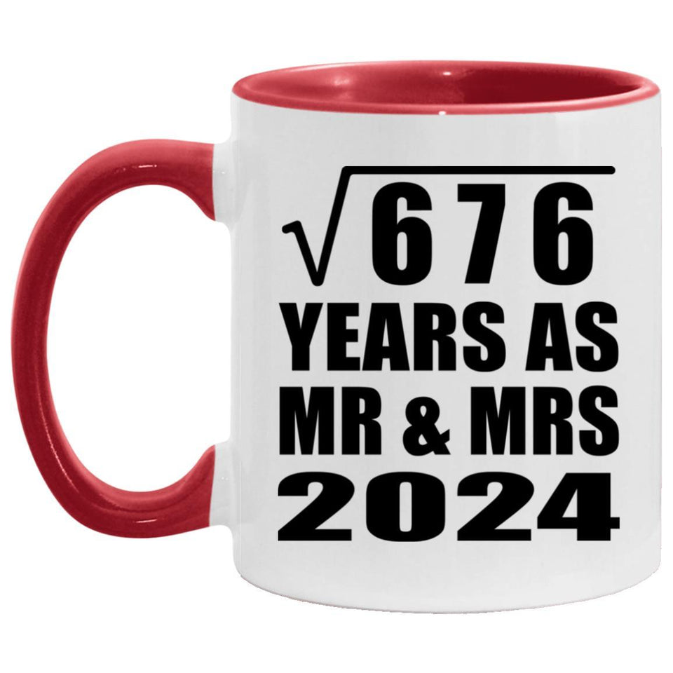 26th Anniversary Square Root of 676 Years As Mr & Mrs 2024 - 11oz Accent Mug Red