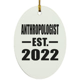 Anthropologist Established EST. 2022 - Oval Ornament