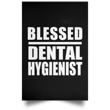 Blessed Dental Hygienist - Poster Portrait