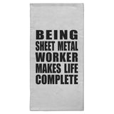 Being Sheet Metal Worker Makes Life Complete - Hand Towel