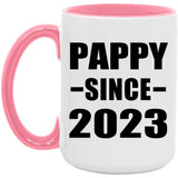 Pappy Since 2023 - 15oz Accent Mug Pink