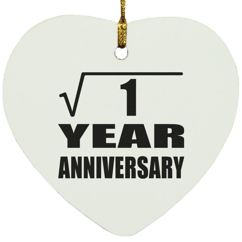 1st Anniversary Square Root of 1 Year Anniversary - Heart Ornament