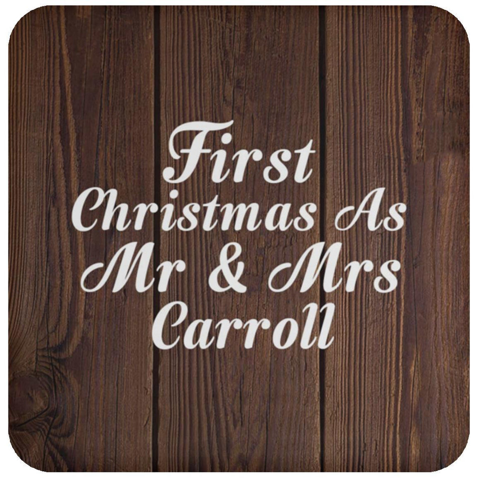 First Christmas As Mr & Mrs Carroll - Drink Coaster D