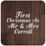 First Christmas As Mr & Mrs Carroll - Drink Coaster D