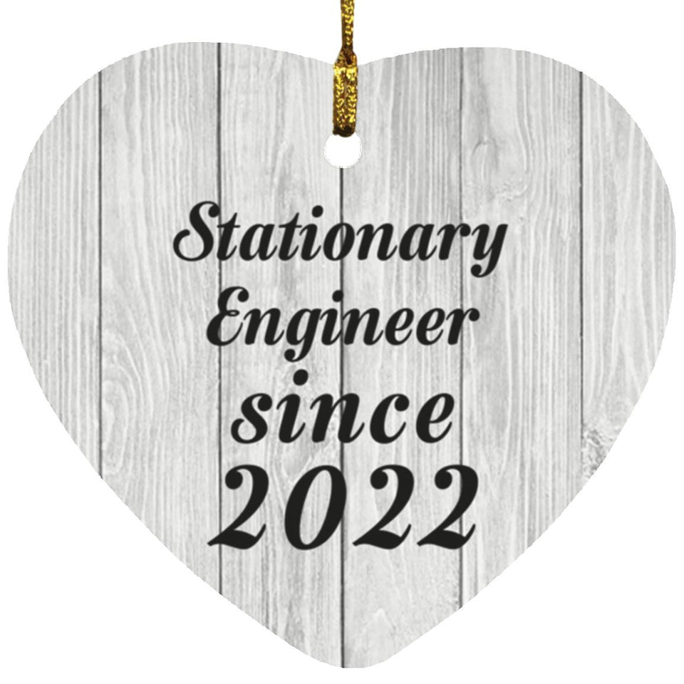 Stationary Engineer Since 2022 - Heart Ornament F