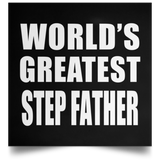 World's Greatest Step Father - Poster Square