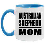 Australian Shepherd Mom - 11oz Accent Mug Blue