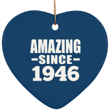 78th Birthday Amazing Since 1946 - Heart Ornament