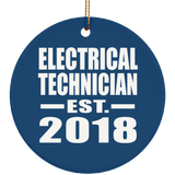 Electrical Technician Established EST. 2018 - Circle Ornament