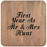 First Year As Mr & Mrs Hunt - Drink Coaster C