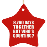 24th Anniversary 8,760 Days Together But Who's Counting - Star Ornament