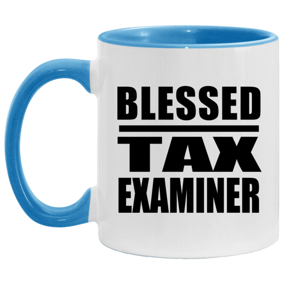 Blessed Tax Examiner - 11oz Accent Mug Blue