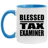 Blessed Tax Examiner - 11oz Accent Mug Blue