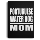 Portuguese Water Dog Mom - Canvas Portrait