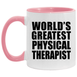 World's Greatest Physical Therapist - 11oz Accent Mug Pink