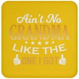 Ain't No Grandma Like The One I Got - Drink Coaster