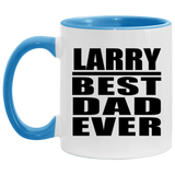 Larry Best Dad Ever - 11oz Accent Mug Blue