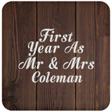First Year As Mr & Mrs Coleman - Drink Coaster D