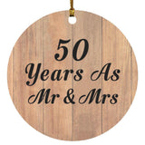 50 Years As Mr & Mrs - Circle Ornament C