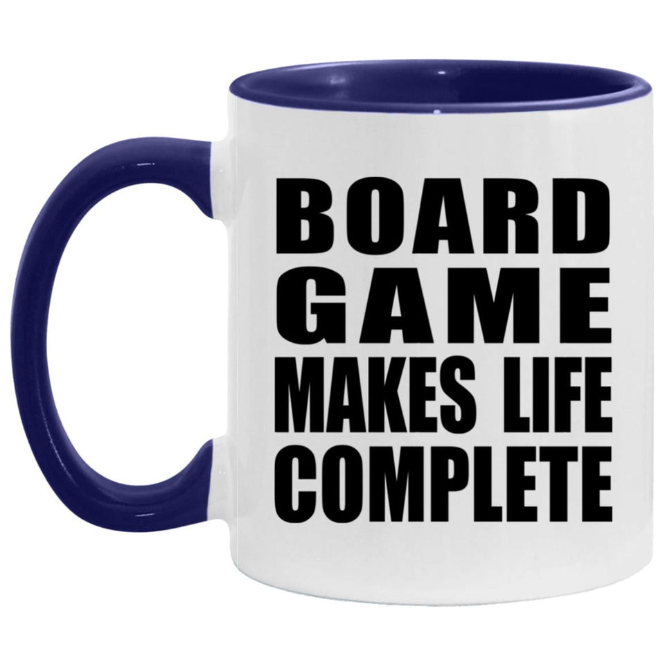Board Game Makes Life Complete - 11oz Accent Mug Purple