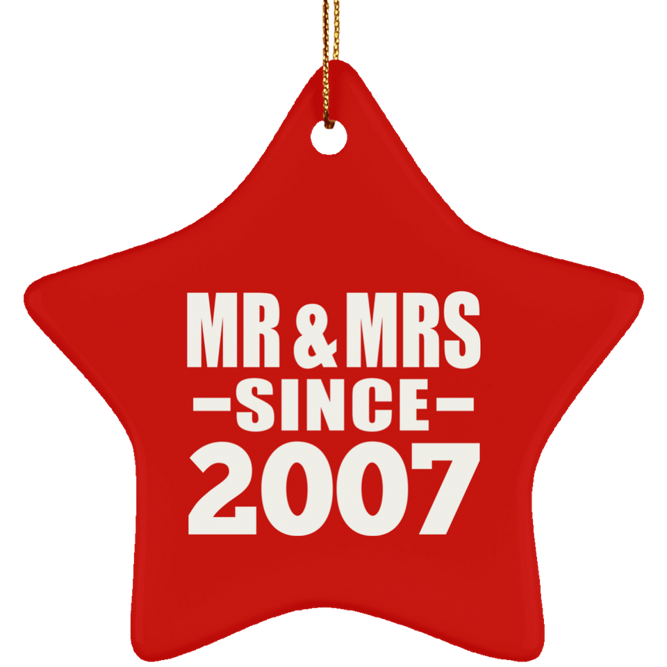 17th Anniversary Mr & Mrs Since 2007 - Star Ornament