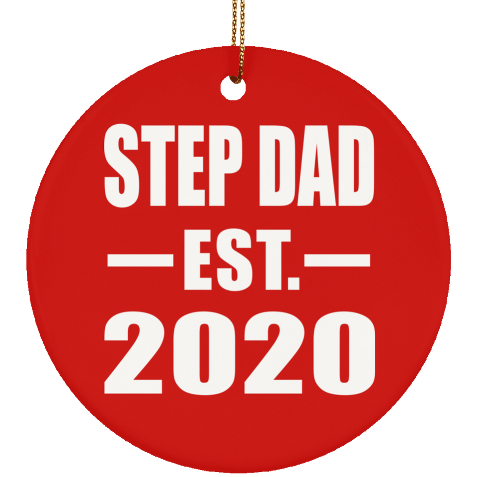 Step Dad Established EST. 2020 - Circle Ornament