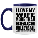 I Love My Wife More Than Beach Volleyball - 11oz Accent Mug Purple