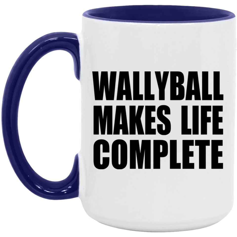Wallyball Makes Life Complete - 15oz Accent Mug Purple