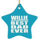 Willie Best Dad Ever - Star Ornament