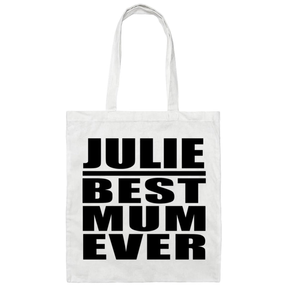Julie Best Mum Ever - Tote Bag White