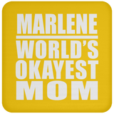 Marlene World's Okayest Mom - Drink Coaster
