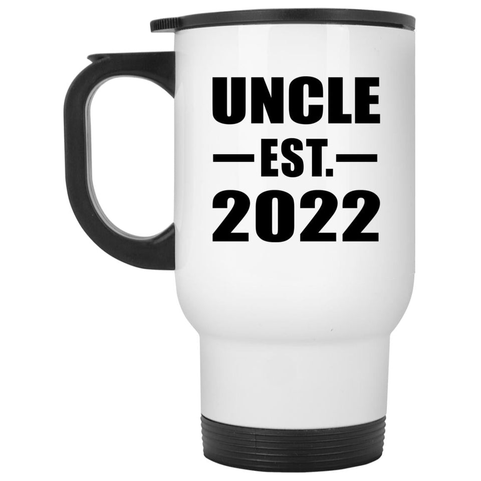 Uncle Established EST. 2022 - White Travel Mug