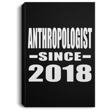 Anthropologist Since 2018 - Canvas Portrait