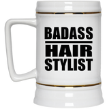 Badass Hair Stylist - Beer Stein