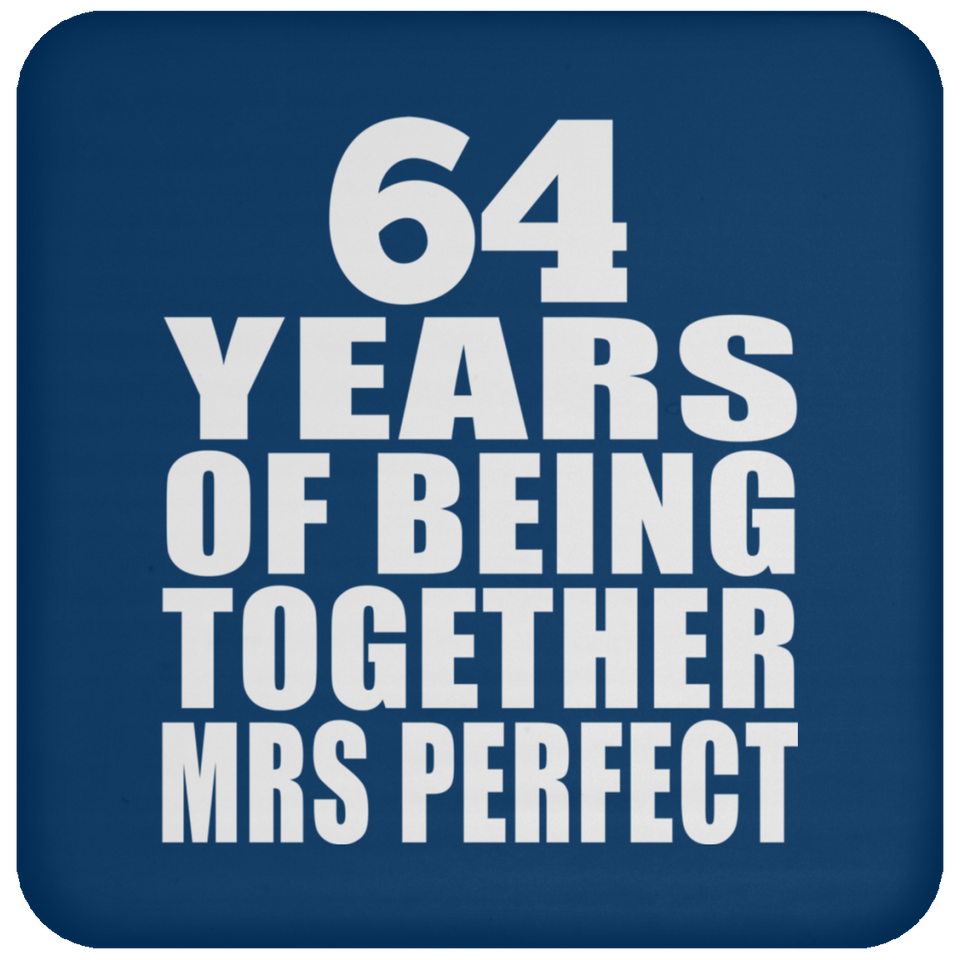 64th Anniversary 64 Years Of Being Mrs Perfect - Drink Coaster