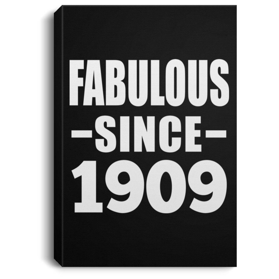 115th Birthday Fabulous Since 1909 - Canvas Portrait
