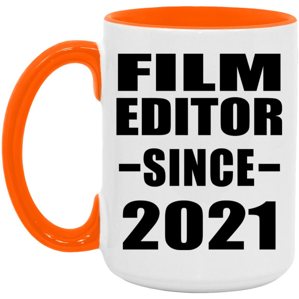 Film Editor Since 2021 - 15oz Accent Mug Orange