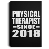 Physical Therapist Since 2018 - Canvas Portrait