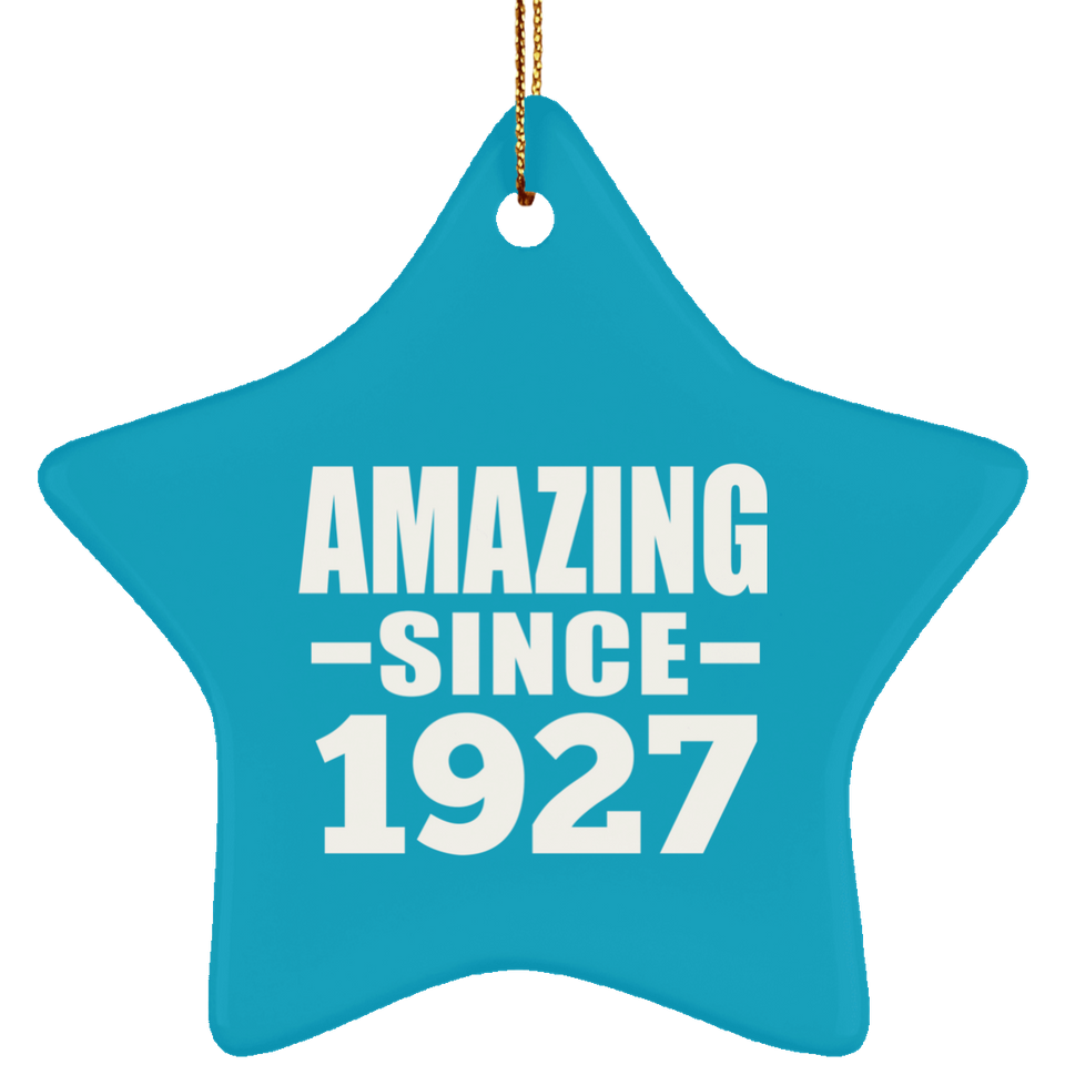 97th Birthday Amazing Since 1927 - Star Ornament