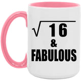 4th Birthday Square Root of 16 & Fabulous - 15oz Accent Mug Pink