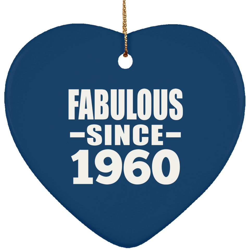 64th Birthday Fabulous Since 1960 - Heart Ornament