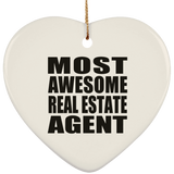 Most Awesome Real Estate Agent - Heart Ornament
