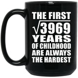 63rd Birthday Square Root of 3969 Years of Childhood - 15oz Coffee Mug Black