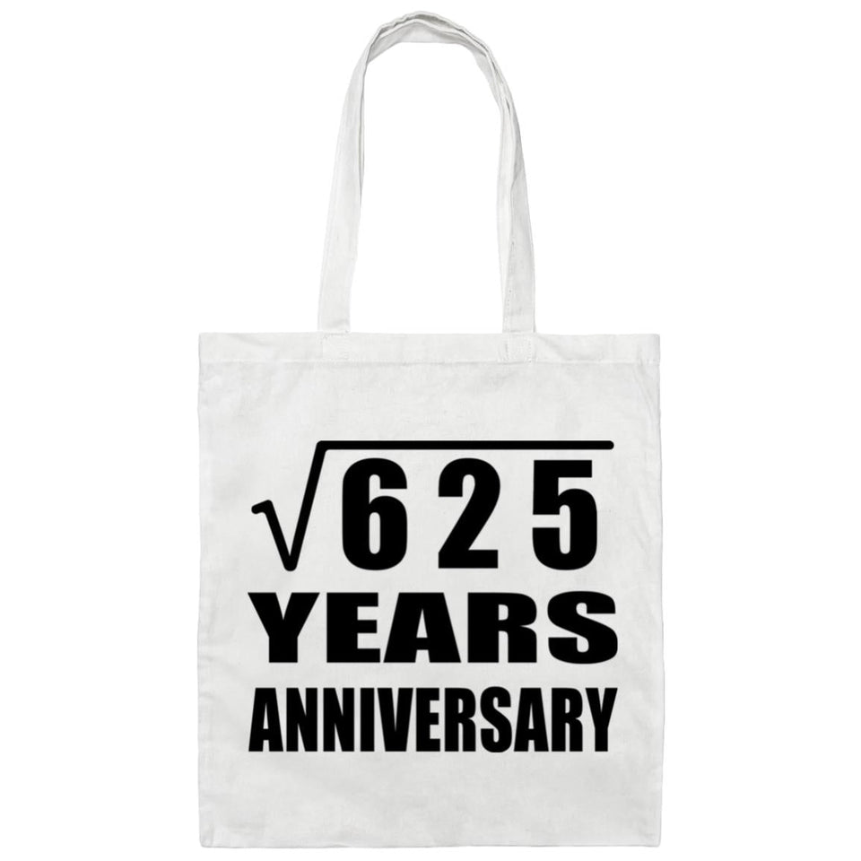 25th Anniversary Square Root of 625 Years Anniversary - Tote Bag White