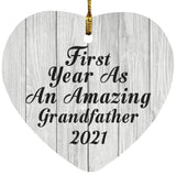 First Year As An Amazing Grandfather 2021 - Heart Ornament F