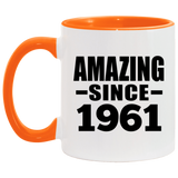 63rd Birthday Amazing Since 1961 - 11oz Accent Mug Orange