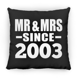 21st Anniversary Mr & Mrs Since 2003 - Throw Pillow Black
