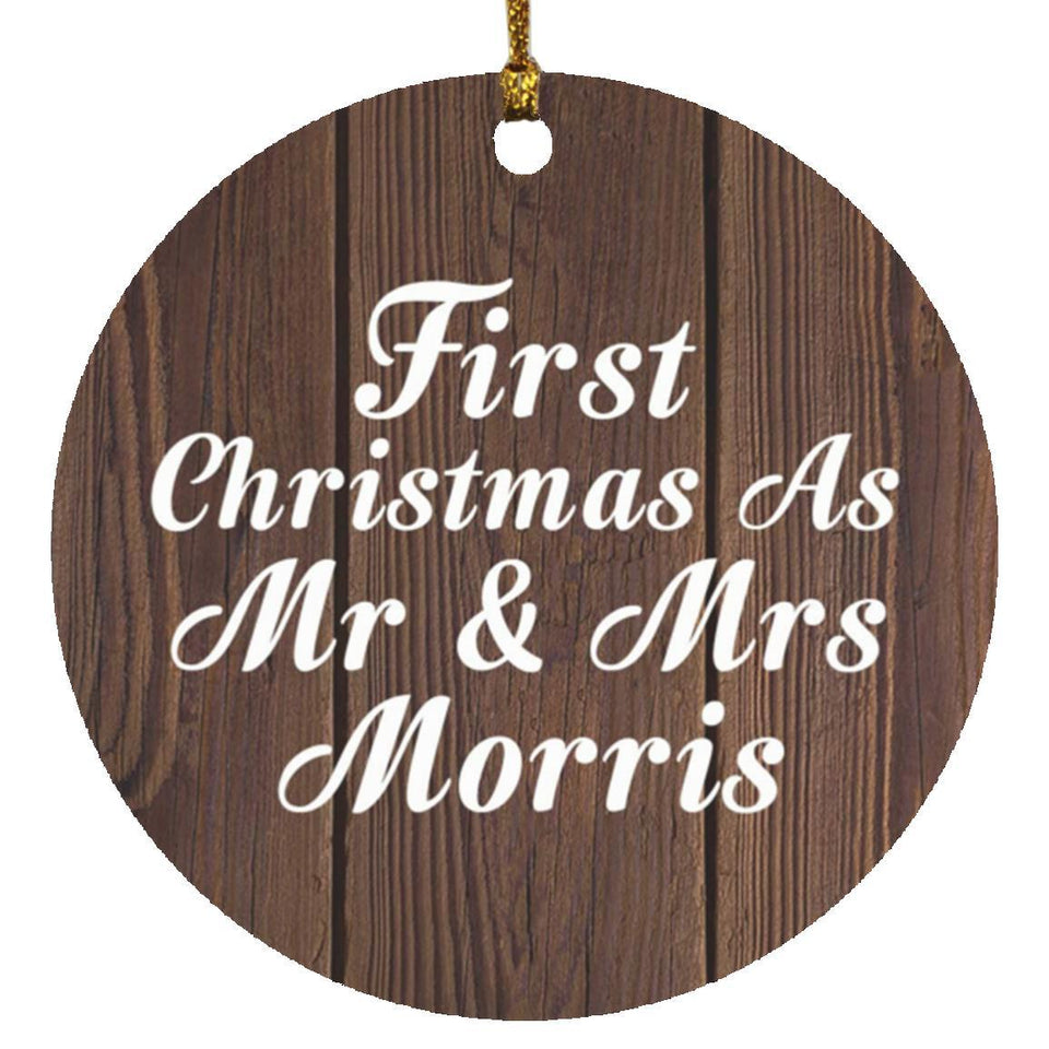 First Christmas As Mr & Mrs Morris - Circle Ornament D