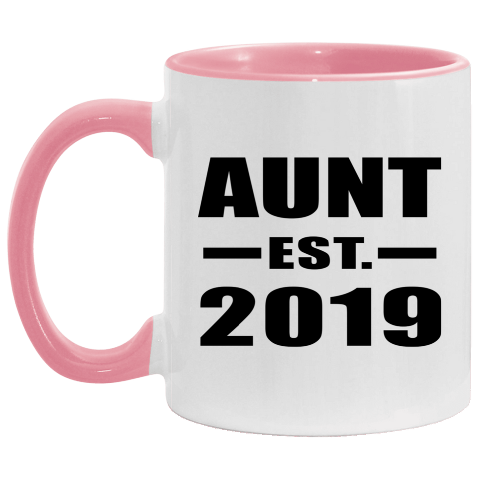 Aunt Established EST. 2019 - 11oz Accent Mug Pink