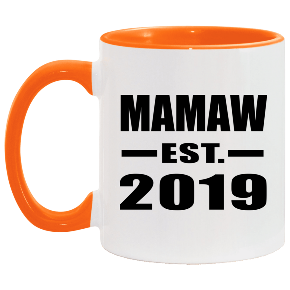 Mamaw Established EST. 2019 - 11oz Accent Mug Orange